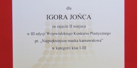 Igor Jońca z klasy 2a zdobył 2 miejsce w Wojewódzkim Konkursie Plastycznym  pt. „Najpiękniejsze Maska Karnawałowa”