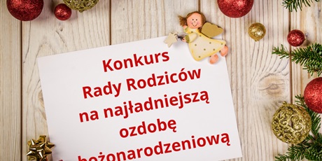 Konkurs Rady Rodziców na najpiękniejszą ozdobę choinkową