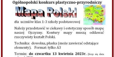 Ogólnopolski konkurs plastyczno-przyrodniczy pt. “Mapa Polski”