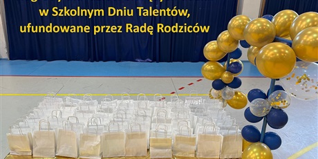 Powiększ grafikę: Nagrody dla uczestników Dnia Talentów.