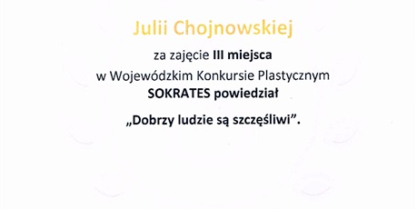 Powiększ grafikę: Dyplom  Julii Chojnowskiej - 3 miejsce w Wojewódzkim konkursie plastycznym.