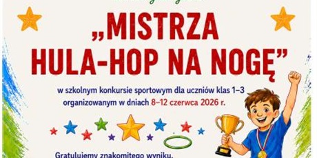 Powiększ grafikę: Mistrz-hula-hop-Maja - dyplom Mai - Mistrzyni hula-hop na nogę. 