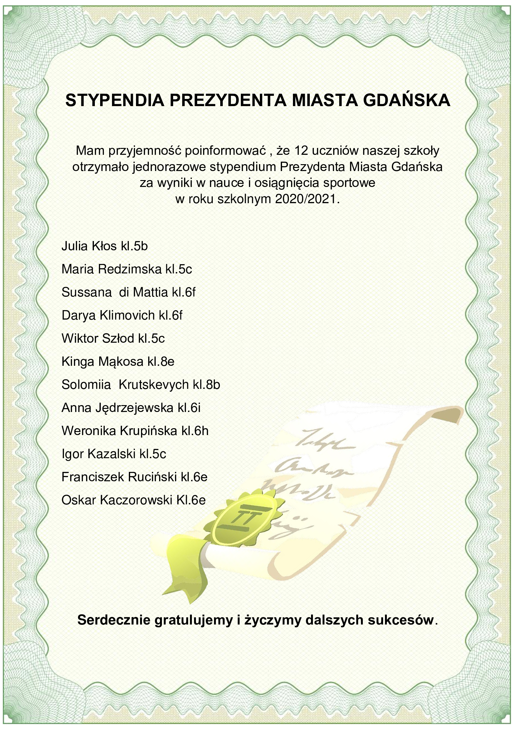Grafika zawiera informacje zawarte w tekście na temat uczniów, którzy otrzymali stypednium Prezydenta Miasta Gdańska